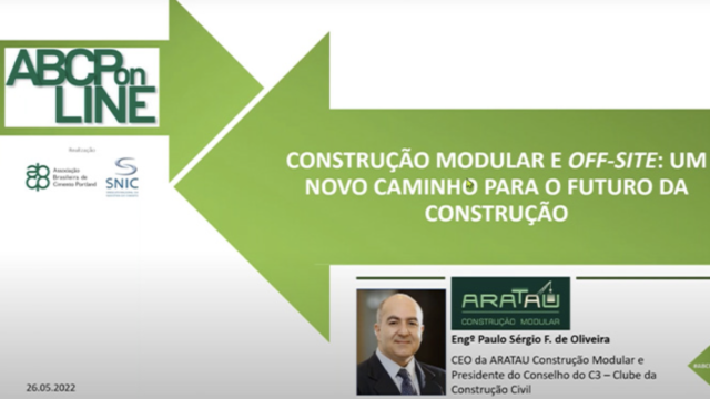 Construção modular e off-site: um novo caminho para o futuro da construção
