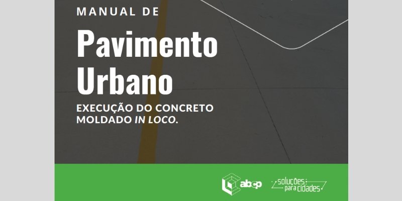 Manual de Pavimento Urbano – Execução do concreto moldado in loco
